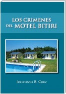 Los Crimenes Del Motel Bitiri