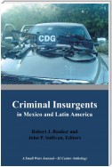 Criminal Insurgents in Mexico and Latin America