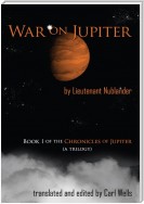 War on Jupiter