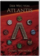 Der Weg von Atlantis