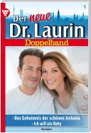 Der neue Dr. Laurin 1 – Arztroman