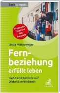 Fernbeziehung erfüllt leben