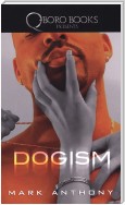 Dogism