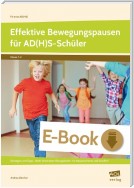 Effektive Bewegungspausen für AD(H)S Schüler -  GS