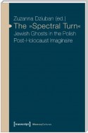 The »Spectral Turn«