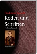 Reden und Schriften Ferdinand Lassalles