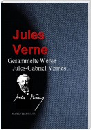 Gesammelte Werke Jules-Gabriel Vernes