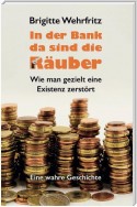 In der Bank da sind die Räuber