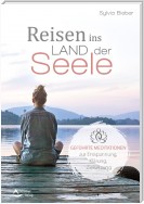 Reisen ins Land der Seele