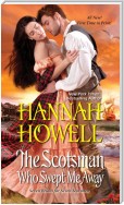 The Scotsman Who Swept Me Away