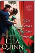 Miss Featherton's Christmas Prince
