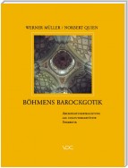 Böhmens Barockgotik