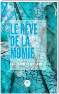 Le rêve de la momie