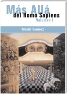 Mas Alla Del Homo Sapiens - Vol I