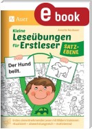 Kleine Leseübungen für Erstleser - Satzebene