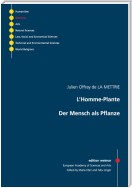 L'Homme-Plante - Der Mensch als Pflanze