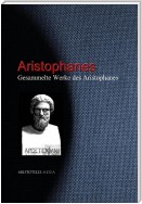 Gesammelte Werke des Aristophanes