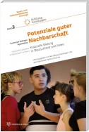 Potenziale guter Nachbarschaft