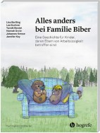 Alles anders bei Familie Biber