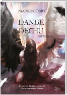 L'Ange déchu - Intégrale