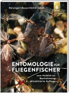 Entomologie für Fliegenfischer