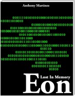 Lost In Memory: Eon