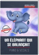 Un éléphant qui se balançait