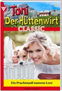 Toni der Hüttenwirt Classic 19 – Heimatroman