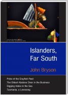 Islanders, Far South