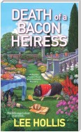 Death of a Bacon Heiress