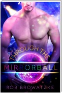 Through the Mirrorball