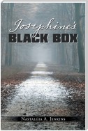 Josephine’s Black Box