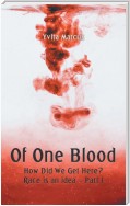 Of One Blood