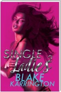 Single Ladies 2