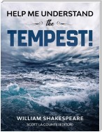 Help Me Understand The Tempest!