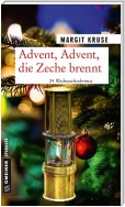 Advent, Advent, die Zeche brennt