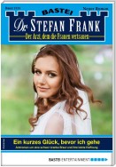 Dr. Stefan Frank 2525 - Arztroman
