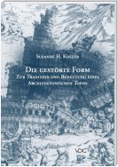 Die gestörte Form