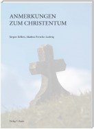 Anmerkungen zum Christentum