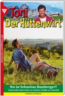 Toni der Hüttenwirt (ab 301) 321 – Heimatroman