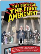 The Birth of The First Amendment