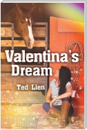 Valentina's Dream