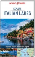 Insight Guides Explore Italian Lakes (Travel Guide eBook)