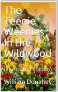 The Teenie Weenies in the Wildwood