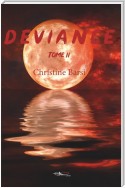 Déviance - Tome 2