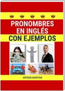 Pronombres en inglés con ejemplos
