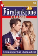 Fürstenkrone Classic 28 – Adelsroman