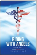 Riding with Angels