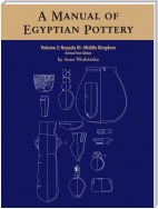 A Manual of Egyptian Pottery, Volume 2