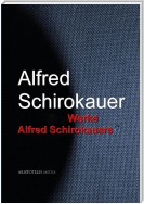 Gesammelte Werke Alfred Schirokauers
